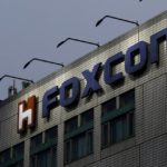 Foxconn looks at making EVs in Europe, India and Latin America